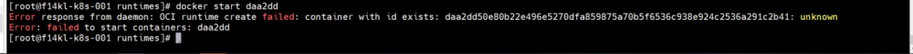 docker 启动容器异常Error response from daemon: OCI runtime create failed: container with id exists