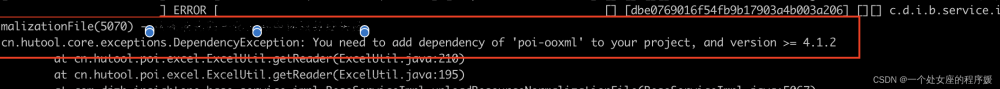 cn.hutool.core.exceptions.DependencyException:You need to add dependency of ‘poi-ooxml‘....＞=4.12