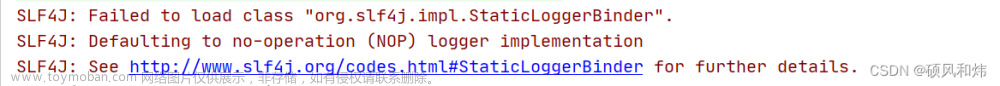 【SpringBoot中使用SLE4J日志框架启动报错:SLF4J: Failed to load class “org.slf4j.impl.StaticLoggerBinde】