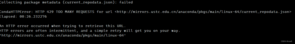 CondaHTTPError: HTTP 000 CONNECTION FAILED for url ＜http://mirrors.tuna.tsinghua.edu.cn/anaconda/pkg,linux,深度学习,ubuntu,conda